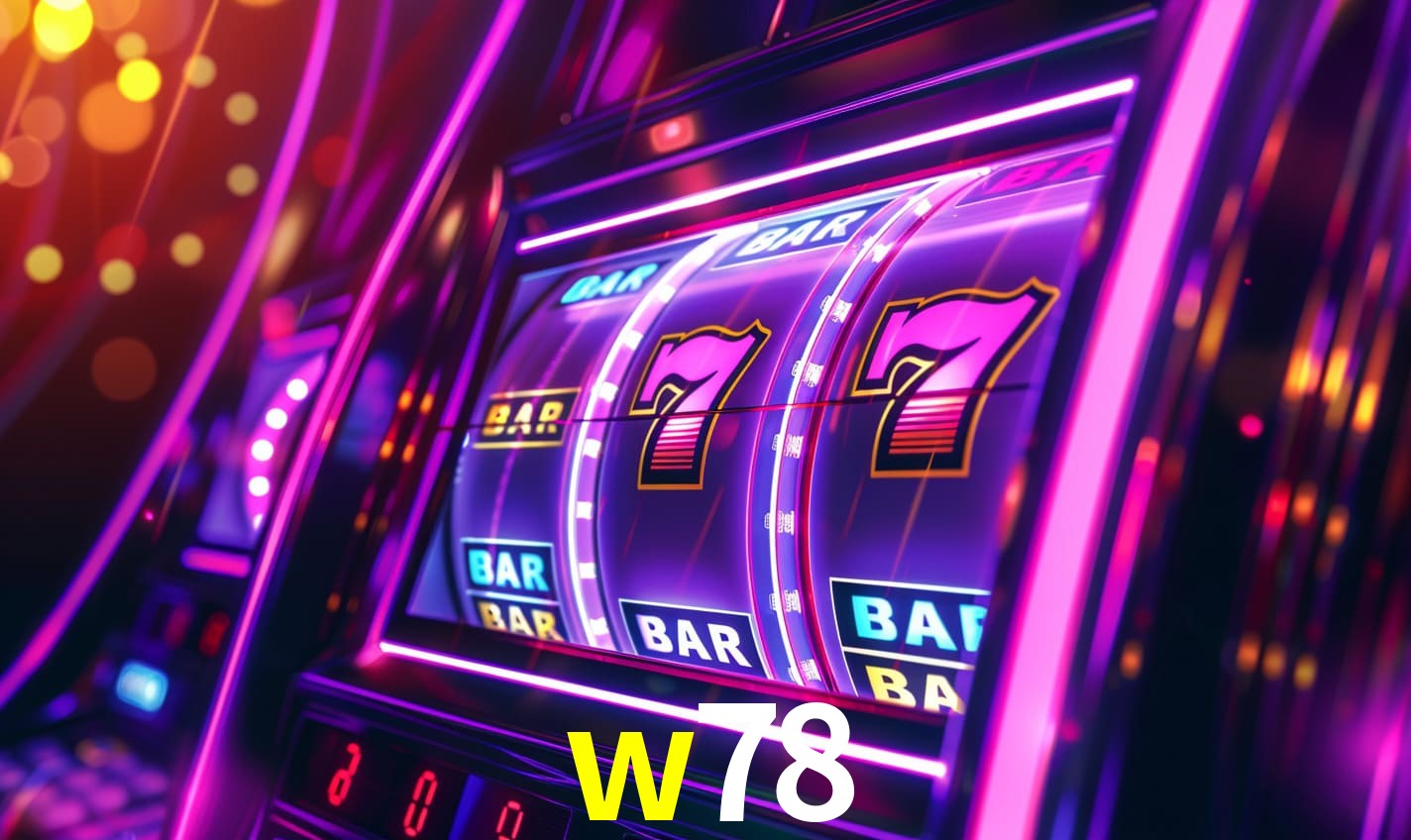 w78 - Desafio de Nervos Fortes - w78 apk